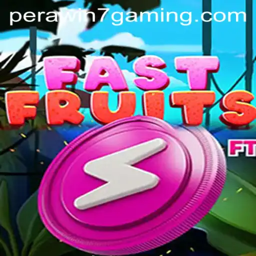 Exploring the Thrills of FastFruits: An In-Depth Guide Featuring Perawin7